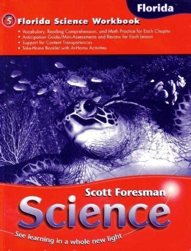 Scott Foresman Science Florida Science Workbook 5th Grade 5th Grade Science Book Florida - 5th Grade Science Book Florida