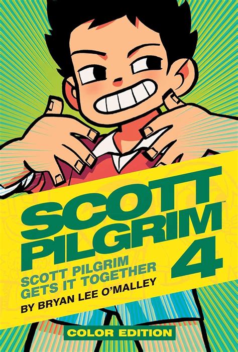 scott pilgrim vol 4 of 6 scott pilgrim gets it to