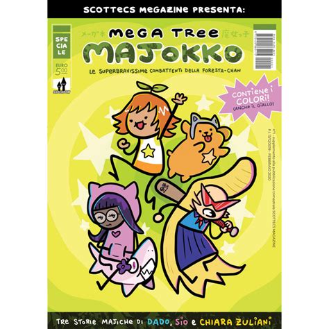 Scottecs Megazine Presenta Mega Tree Majokko Le S