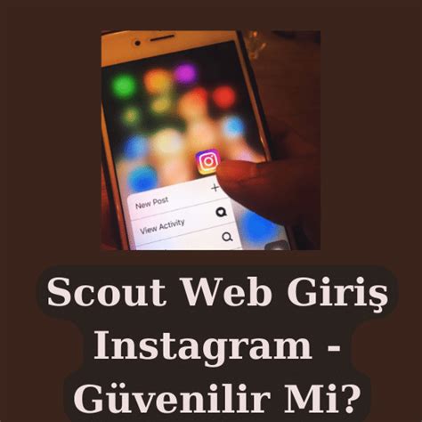scout instagram giriş 