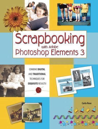 Download Scrapbooking With Adobe Photoshop Elements 3 