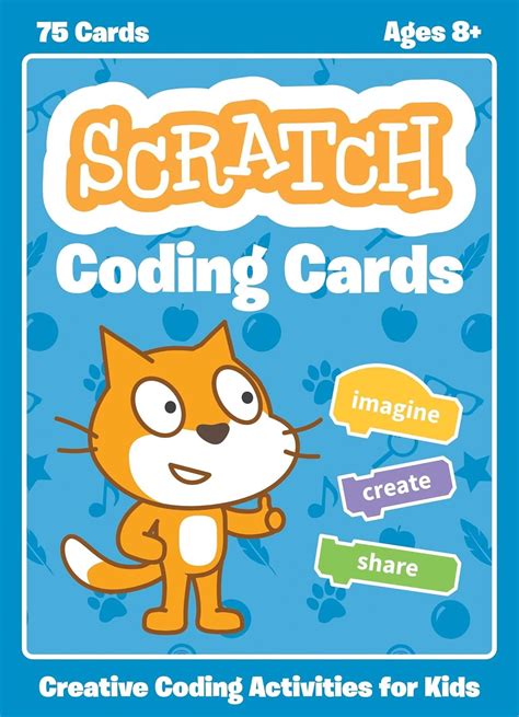 Scratch Coding Cards: Creative Coding Activities For Kids
