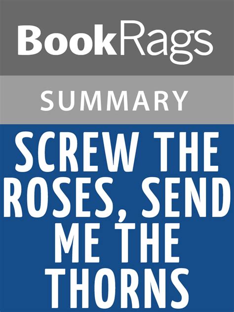 Download Screw The Roses Send Me The Thorns By Philip Miller 