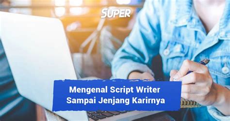 script writer adalah | Screenwriter Wikipedia