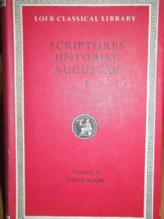 Scriptores Historiae Augustae Loeb Classical Libra