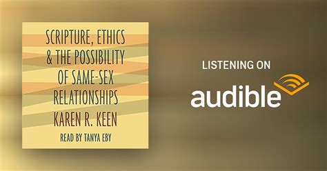 Scripture Ethics And The Possibility Of Same Sex R