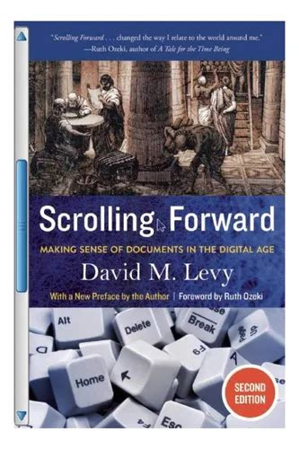 scrolling forward making sense of documents in th