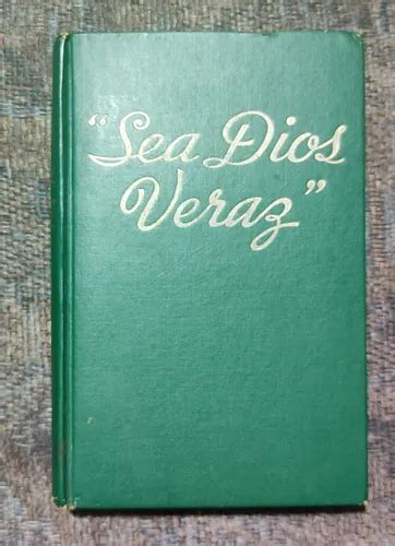 Sea Dios Veraz Libro