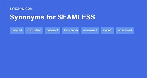 Seamless Synonyms