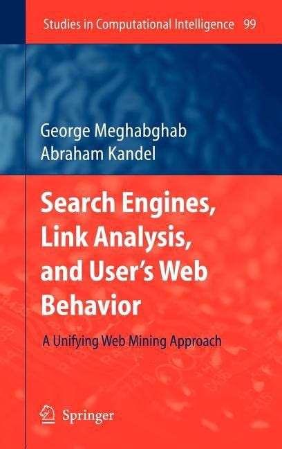 Search Engines Link Analysis And User S Web Behav