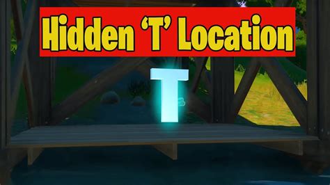 Search The Hidden T   Fortnite Where To Find Hidden Letter U0027tu0027 Location - Search The Hidden T