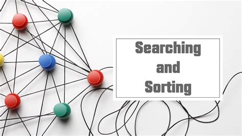 Searching And Sorting In Data Structure