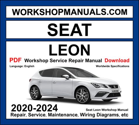 Full Download Seat Leon Service Repair Workshop Manual File Type Pdf 