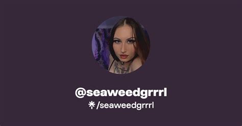 Seaweedgrrrl