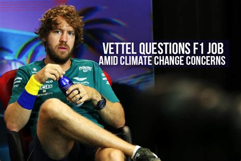 Sebastian Vettel reveals climate crisis fears influenced his F1 