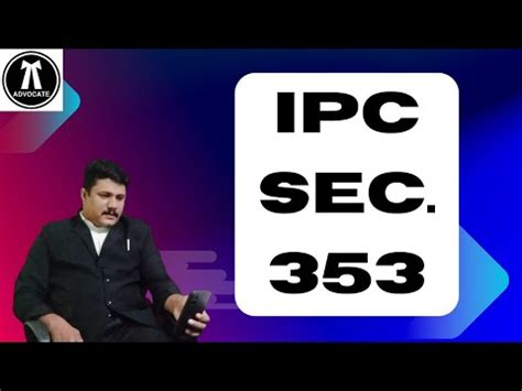 Sec 353 Ipc