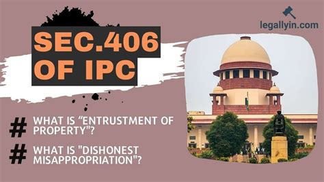 Sec 406 Ipc