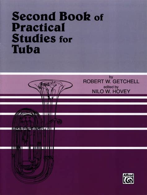 Full Download Second Book Of Practical Studies For Tuba By Robert Ward Getchell 