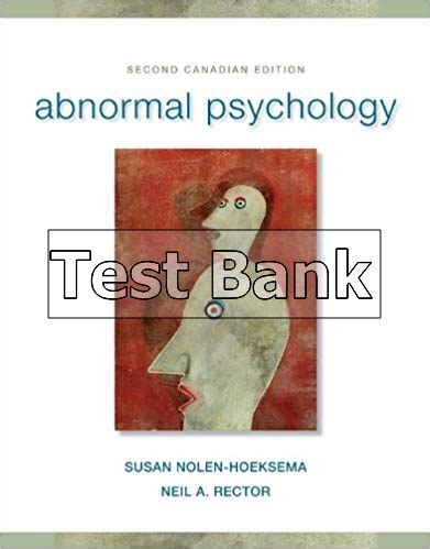 Full Download Second Canadian Edition Abnormal Psychology Questions 