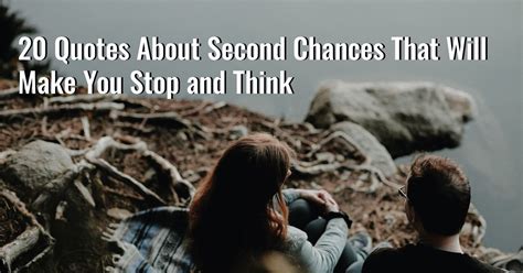 second chances