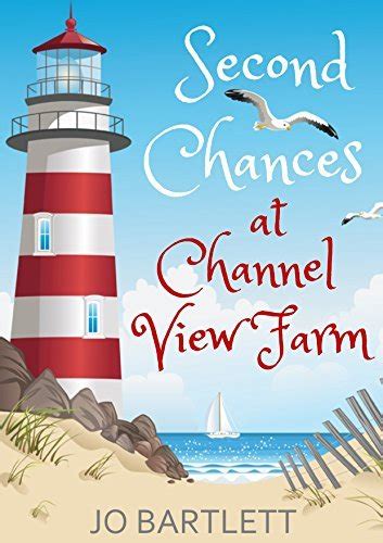 Read Online Second Chances At Channel View Farm A Fabrian Books Feel Good Novel 