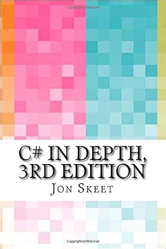 Read Second Edition Jon Skeet Manning Publications 