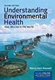 Read Second Edition Understanding Environmenta Health 