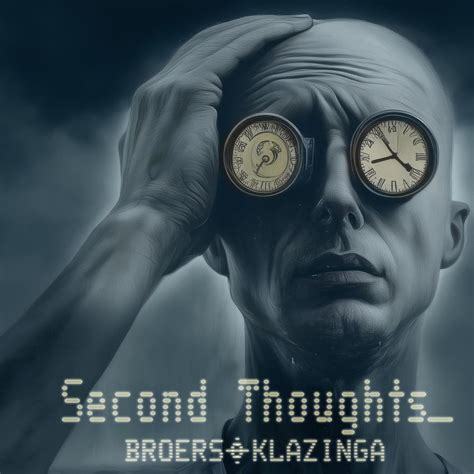 second thoughts