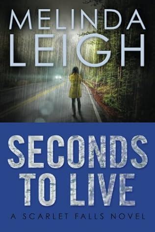 Read Seconds To Live Scarlet Falls Book 3 
