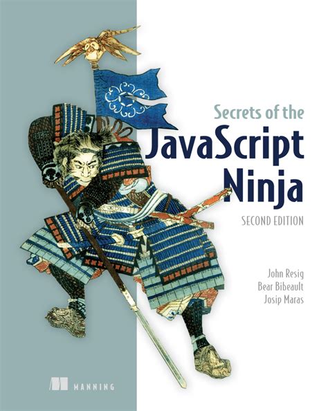 Secrets Of The Javascript Ninja
