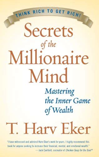 Read Secrets Of The Millionaire Mind Mastering The Inner Game Of Wealth 