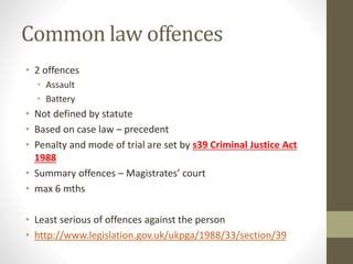 Section 39 Assault