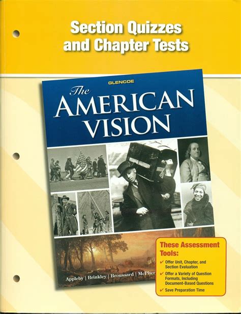 Section Quizzes Chapter Tests And Authenitic Assessment The American Vision Modern Times Teacher