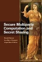 Secure Multiparty Computation and Secret Sharing