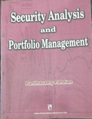 Full Download Security Analysis And Portfolio Management By Punithavathy Pandian Pdf 