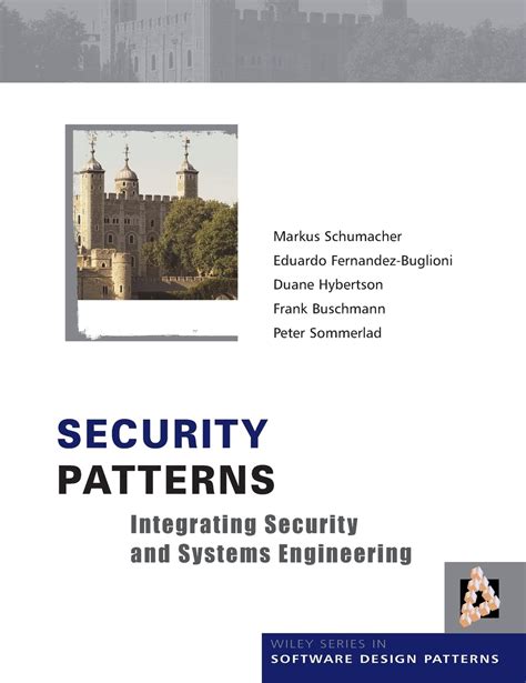 Read Security Patterns Integrating Security And Systems Engineering 1St Edition 