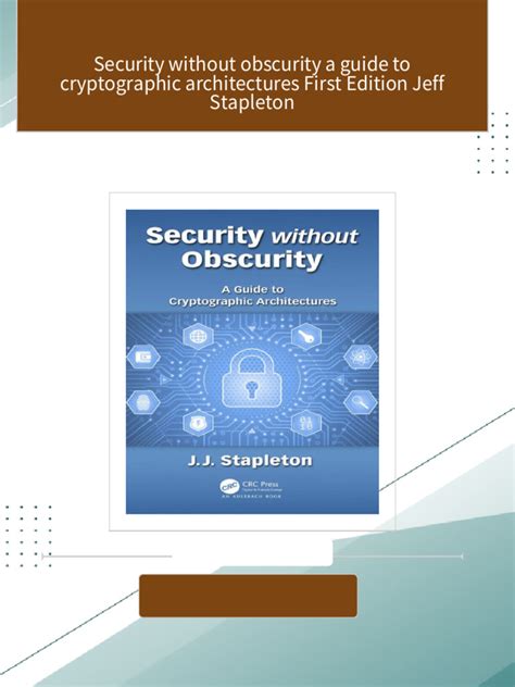 Security without Obscurity: A Guide to Cryptographic Architectures