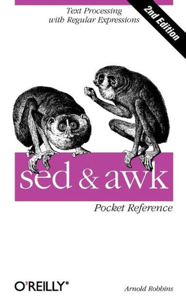 Sed And Awk Pocket Reference 2nd Edition