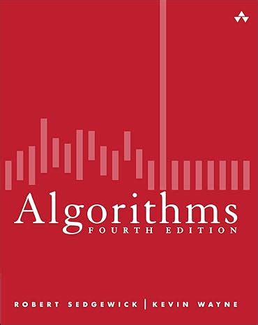 Sedgewick And Wayne Algorithms 4th Edition