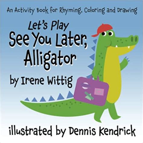 Read See You Later Alligator Activity Books 