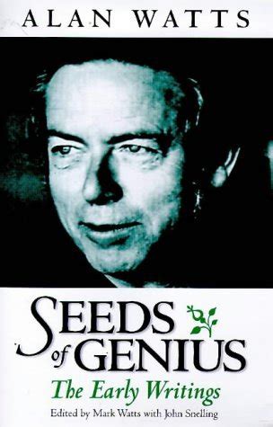 Full Download Seeds Of Genius The Early Writings Of Alan Watts 