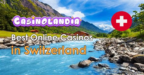 sehr gute online casinos wunh switzerland