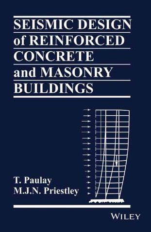 Download Seismic Design Of Reinforced Concrete And Masonry Buildings 