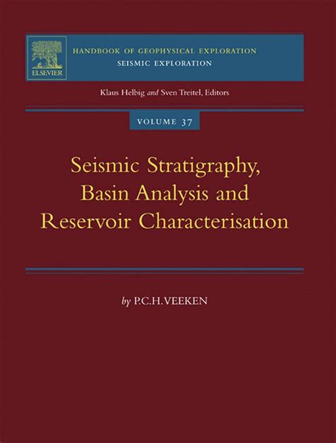 Read Online Seismic Stratigraphy Basin Analysis And Reservoir Characterisation Handbook Of Geophysical Exploration Seismic Exploration By Paul P Veeken 2007 01 03 