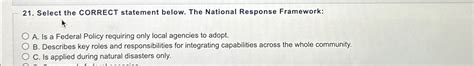 Select The Correct Statement Below The National Response Framework