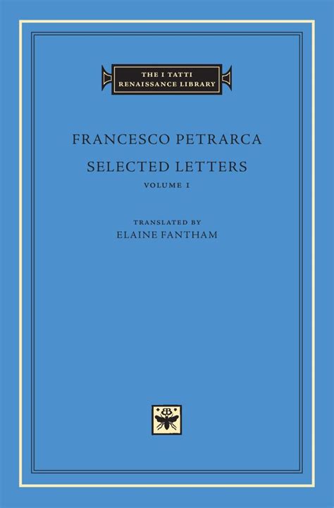 Selected Letters Volume 1 I Tatti Renaissance Library