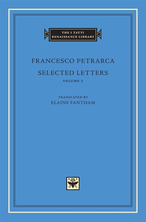 Selected Letters Volume 2 I Tatti Renaissance Library