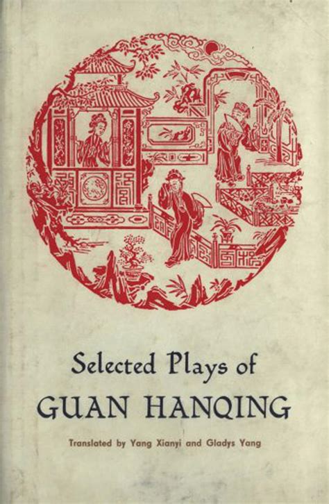 selected plays of guan hanqing english edition