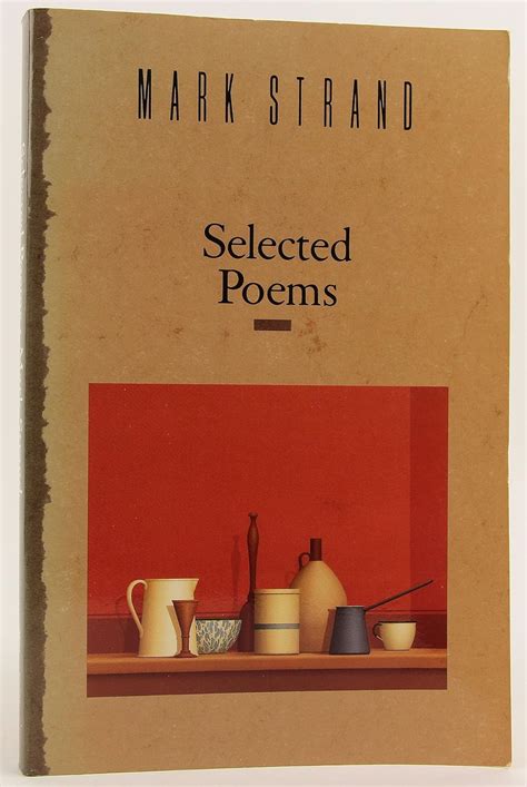 Selected Poems Mark Strand