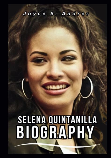 selena quintanilla pictures and biography pdf